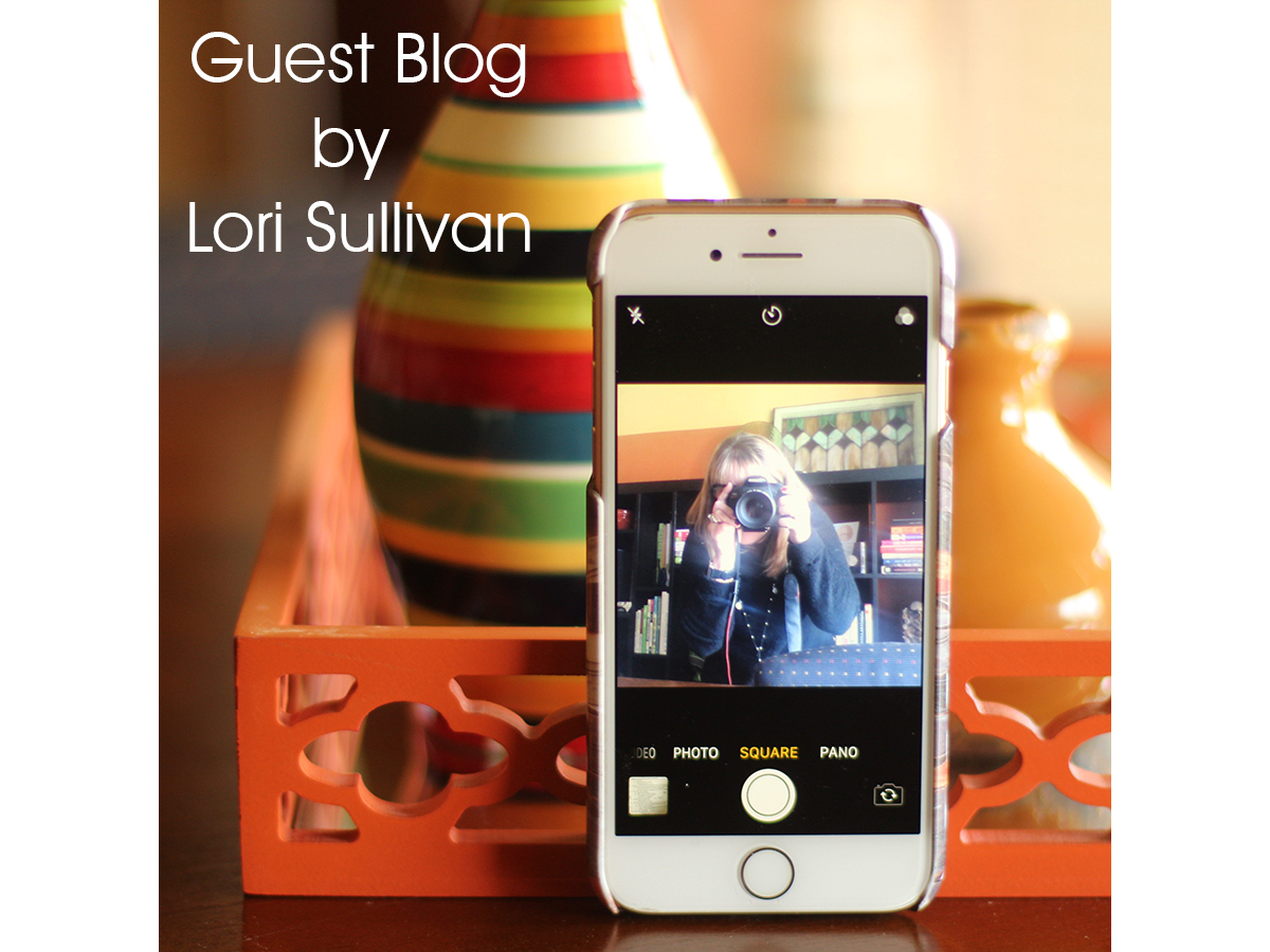 Guest Blog by Lori Sullivan
