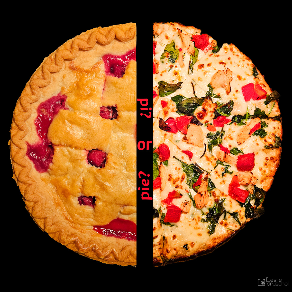 Cherry pie and Pizza. Pi or Pie